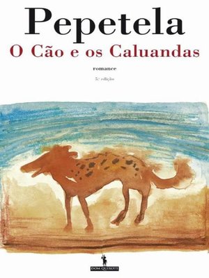 cover image of O Cão e os Caluandas